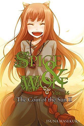 Isuna Hasekura: Spice and Wolf