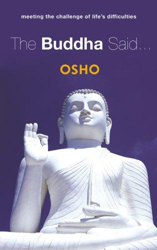 Bhagwan Rajneesh: The Buddha Said... (Paperback, Watkins, Watkins Media Limited)