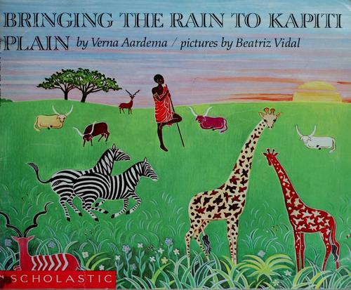 Verna Aardema: Bringing the rain to Kapiti Plain (Paperback, 1989, Scholastic Inc.)