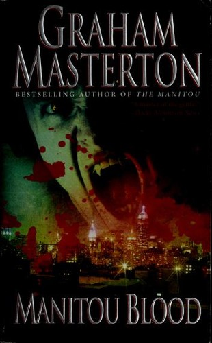 Graham Masterton: Manitou Blood (Paperback, Leisure Books)