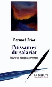 Bernard Friot: Puissances du salariat (French language)