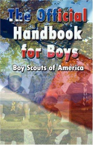 Robert Stephenson Smyth Baden-Powell, Baron Baden-Powell of Gilwell: Scouting for Boys (Paperback, www.bnpublishing.com)