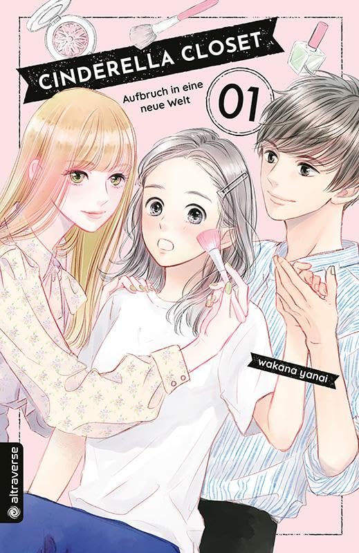 Wakana Yanai: Cinderella Closet 1 (GraphicNovel, German language, 2021, Altraverse GmbH)