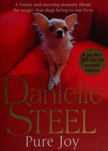 Danielle Steel: Pure joy (2013, Bantam Press)
