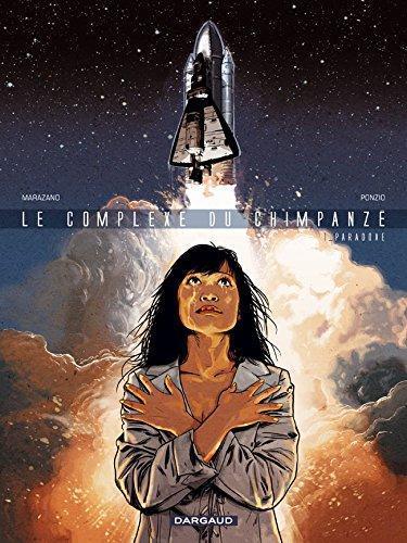 Richard Marazano, Jean-Michel Ponzio: Paradoxe (French language, 2007)