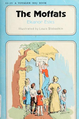 Eleanor Estes: The Moffats (1969, Harcourt, Brace & World)