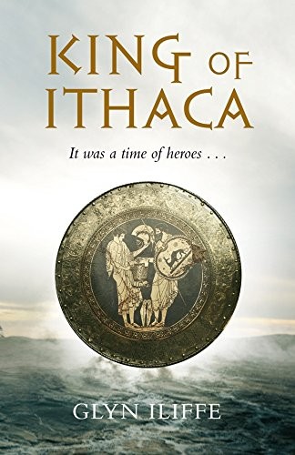 Glyn Iliffe: King of Ithaca (2008, Macmillan Pub Ltd)
