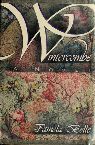 Pamela Belle: Wintercombe (1988, St. Martin's Press)