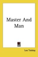 Leo Tolstoy: Master and Man (2004, 1st World Library)
