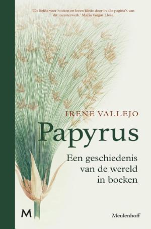 Irene Vallejo: Papyrus (Dutch language)