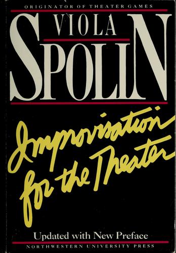 Viola Spolin, VI Spolin: Improvisation for the theater (1983, Northwestern University Press)
