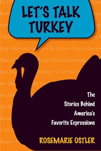 Rosemarie Ostler: Let's Talk Turkey (Paperback, 2008, Prometheus Books)