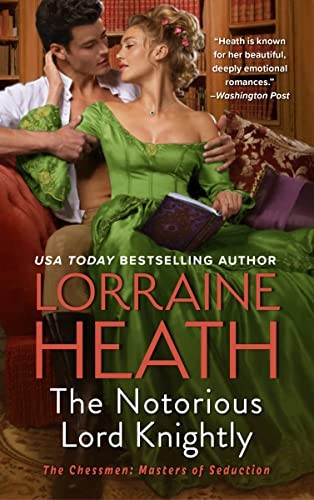 Lorraine Heath: Notorious Lord Knightly (2023, HarperCollins Publishers, Avon)