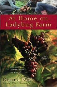 Donna Ball: At home on Ladybug Farm (2009, Berkley Books)