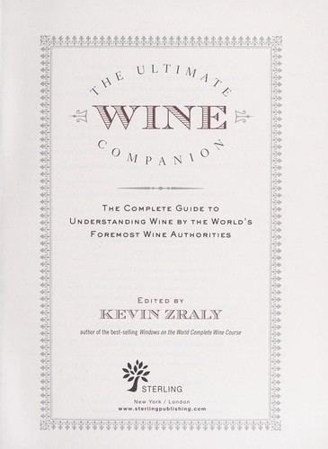 Kevin Zraly: The ultimate wine companion (2010, Sterling)