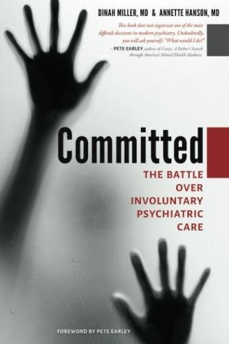 Dinah Miller, Annette Hanson: Committed (Paperback, 2018, Johns Hopkins University Press)