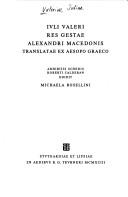 Pseudo-Callisthenes: Iuli Valeri Res gestae Alexandri Macedonis (Latin language, 1993, B.G. Teubner)