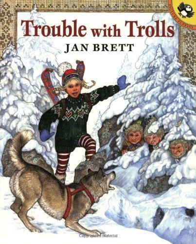 Jan Brett: Trouble with Trolls (1999)