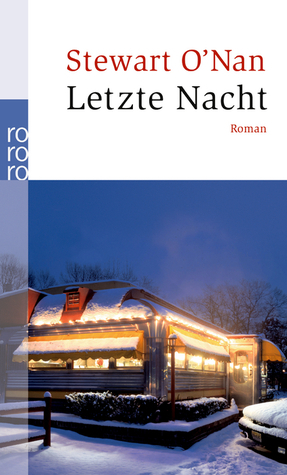 Stewart O'Nan: Letzte Nacht (Paperback, Mare Verlag)