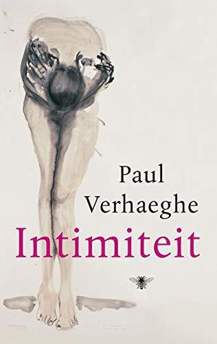 Paul Verhaeghe: Intimiteit (Dutch language, 2018)