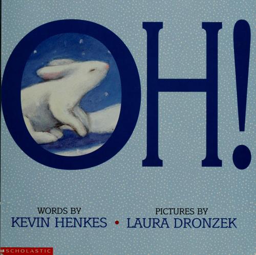 Kevin Henkes: Oh! (2001, Scholastic)