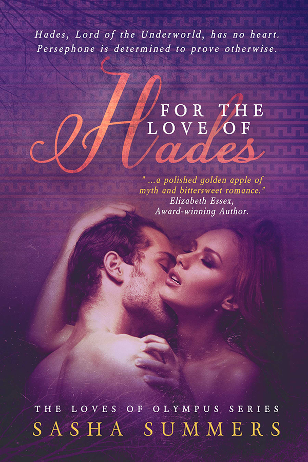 Sasha Summers: For the Love of Hades (Loves of Olympus, #2) (2013, Crescent Moon Press)