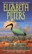 Elizabeth Peters: The Deeds of the Disturber (2000, Avon)
