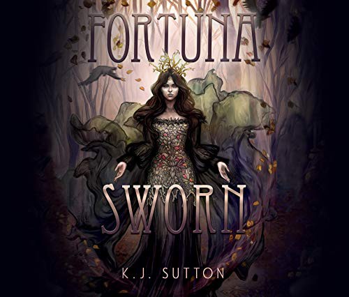 Emma Lysy, K.J. Sutton: Fortuna Sworn (AudiobookFormat, 2020, Dreamscape Media)