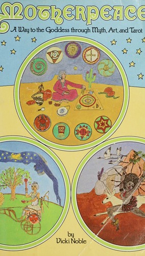Vicki Noble: Motherpeace