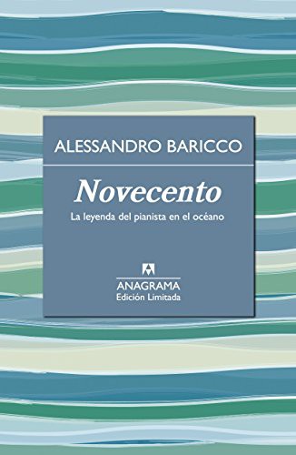 Alessandro Baricco, Xavier González Rovira: Novecento (Hardcover, Editorial Anagrama S.A.)