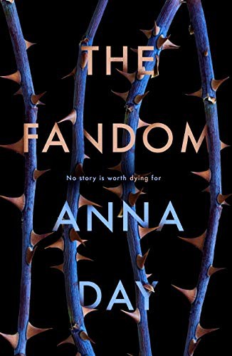 Anna Day: The Fandom (Paperback, 2018, Chicken House, Chicken House Ltd)