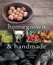 Deborah Niemann: Homegrown & handmade : a practical guide to more self-reliant living (2011, New Society Publishers)