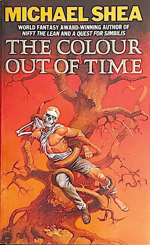 Michael Shea: Colour Out of Time (Paperback, 1986, Grafton)