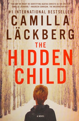 Camilla Läckberg: The hidden child (2015, Pegasus Crime)