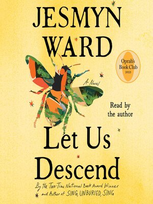 Jesmyn Ward (duplicate): Let Us Descend (AudiobookFormat, 2023, Simon & Schuster Audio)