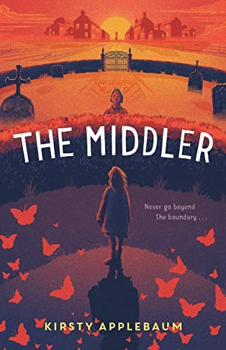 Kirsty Applebaum: The Middler (Hardcover, Henry Holt and Co. (BYR))