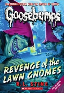 R. L. Stine: Revenge of The Lawn Gnomes (2011, Scholastic)