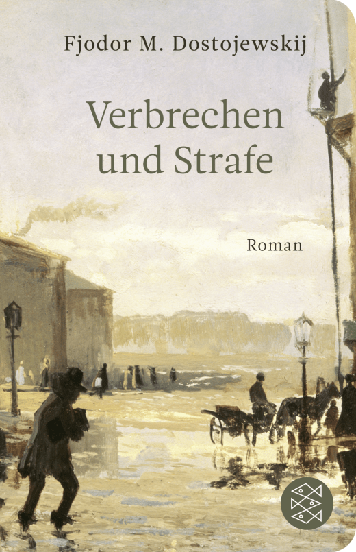 Фёдор Достоевский: Verbrechen und Strafe (Paperback, 2017, FISCHER Taschenbuch)