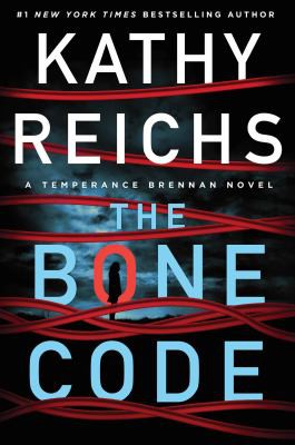 Kathy Reichs: Bone Code (2021, Scribner)