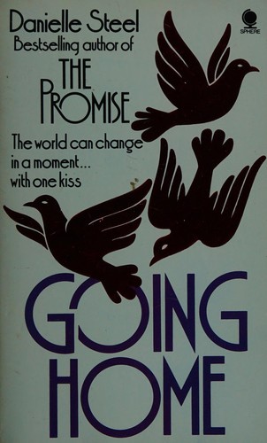 Danielle Steel: Going home (1986, Sphere)