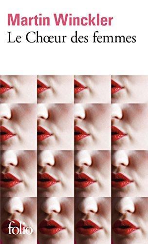 Martin Winckler: Le choeur des femmes (French language, 2017)