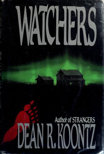 Dean R. Koontz: Watchers (1987, Putnam)