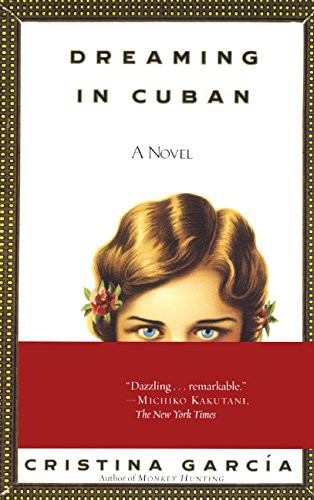 Cristina García: Dreaming In Cuban (Hardcover, 1993, Turtleback Books)