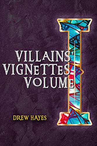 Drew Hayes: Villains' Vignettes: Volume 1 (Paperback)