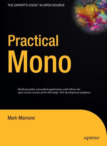 Mark Mamone: Practical Mono (Expert's Voice in Open Source) (Hardcover, 2005, Apress)