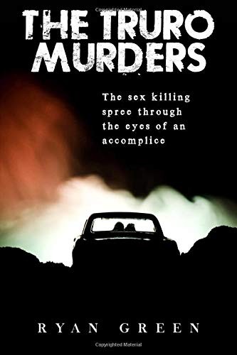 Ryan Green: The Truro Murders (Paperback, 2017, CreateSpace Independent Publishing Platform)