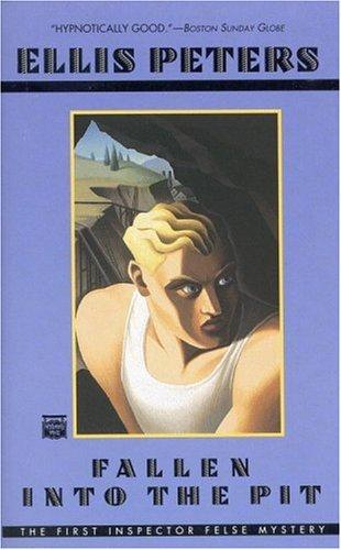 Edith Pargeter: Fallen Into the Pit (1996, Mysterious Press)