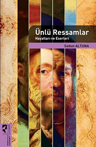 Kolektif: ÜNLÜ RESSAMLAR HAYATLARI (Paperback, 2017, Hayalperest Yaynevi, Hayalperest Yayınevi)