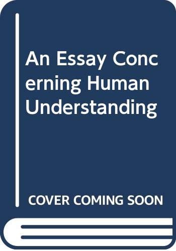 John Locke: An Essay Concerning Human Understanding (Paperback, 2004, BARNES & NOBLE BOOKS, NEW YORK)