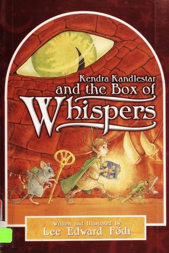 Lee Edward Fodi: Kendra Kandlestar And the Box of Whispers (Paperback, Brown Books)